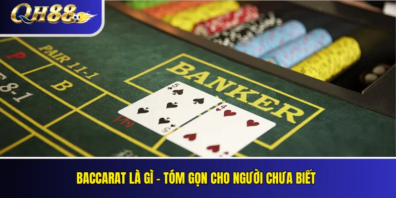 Baccarat QH88: Luật Chơi, Cách Cược Và Kinh Nghiệm Hiệu Quả 2 Baccarat Là Gì – Tóm Gọn Cho Người Chưa Biết